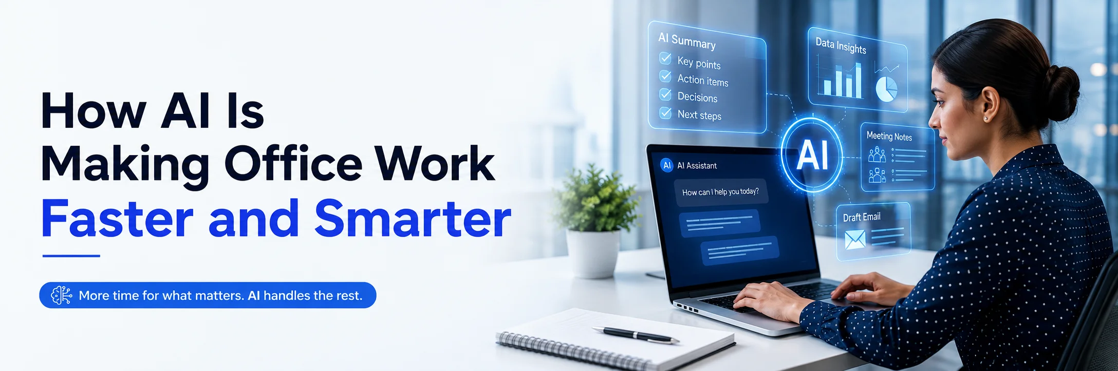 AI making office work faster and smarter with a professional using an AI assistant on a laptop in a modern office.